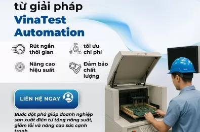 QC nhanh gấp 3 lần – Giải pháp từ VinaTest Automation cho sản xuất hàng loạt